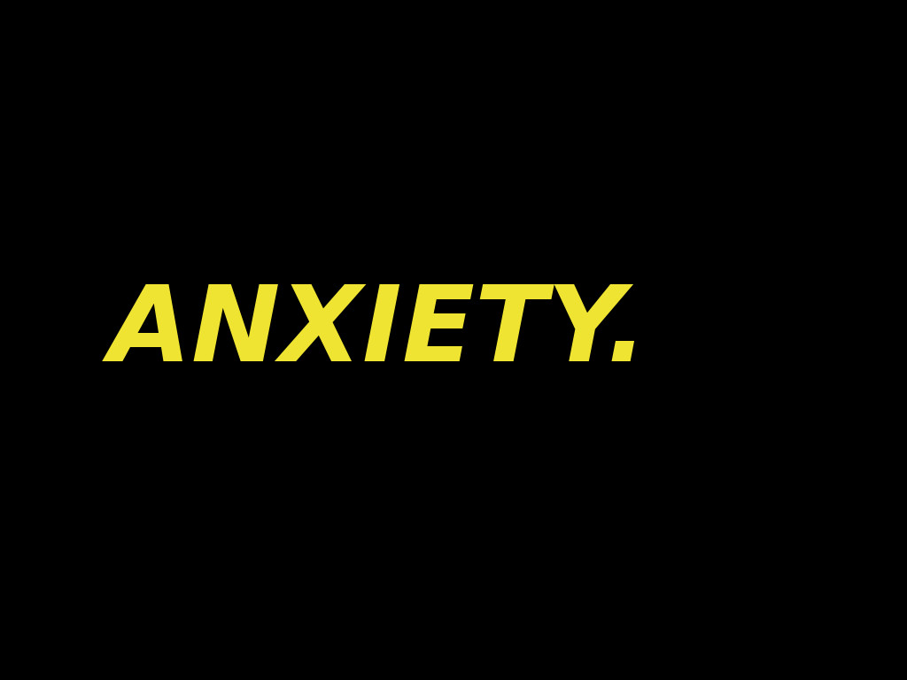 Dealing with Anxiety